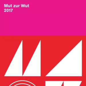 2017¹ Mut zur Wut ʺƾ
